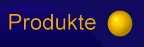 Produkte